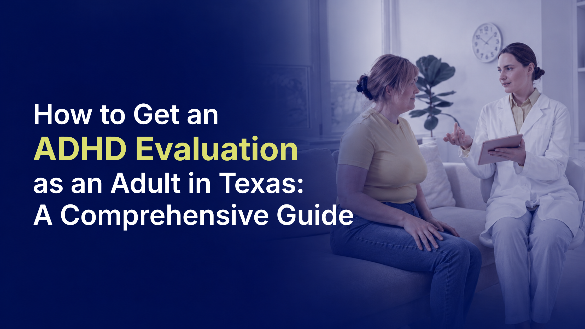 ADHD Evaluation for Adults in Texas